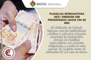 PLANILLAS RETROACTIVAS 2021 DEBERÁN SER PRESENTADAS HASTA FIN DE MES