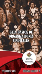 Libro Nº 74 Guía Básica de Organizaciones Sindicales [2da Edición]