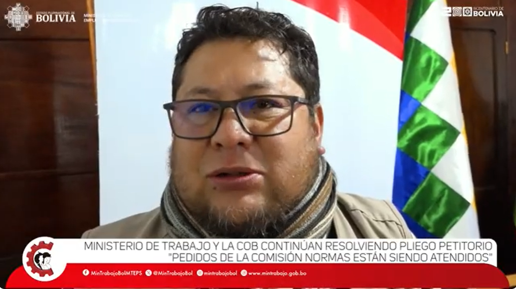 MINISTRO DE TRABAJO AVANZA EN LA ATENCIÓN DEL PLIEGO PETITORIO DE LA COB EN LA COMISIÓN DE NORMAS